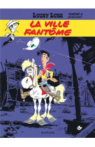 Lucky luke - tome 25 - la ville fantôme