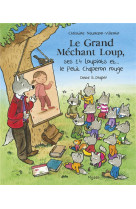 Grand mechant loup, ses 14 loupiots et... le petit chaperon rouge