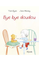 Bye bye doudou