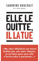 Elle le quitte, il la tue