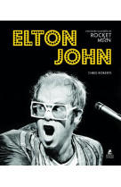 Elton john - l'histoire illustree de rocket man