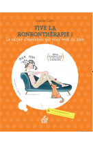 Vive la ronrontherapie