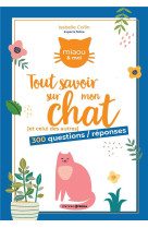 Tout savoir sur mon chat