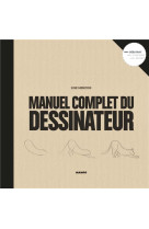 Le manuel complet du dessinateur