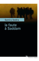 La faute a saddam