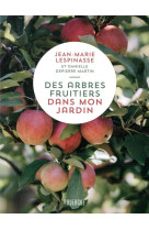 Des arbres fruitiers dans mon jardin