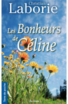 Les bonheurs de celine