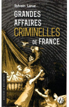 Grandes affaires criminelles de france