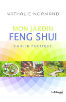 L'architecture de mon jardin feng-shui - le guide pratique