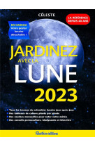 Jardinez avec la lune 2023