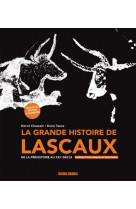 La grande histoire de lascaux