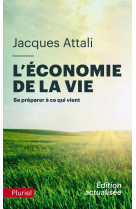 L'économie de la vie