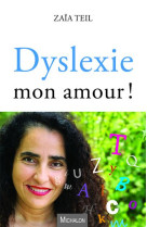 Dyslexie mon amour !