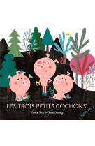 Les trois petits cochons