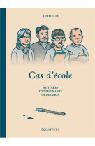 Cas d'école