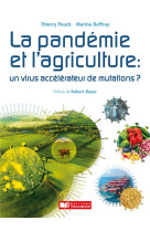 La pandémie et l'agriculture