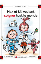 Max et lili veulent soigner tout le monde