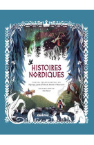 Histoires nordiques - contes traditionnels de norvege, suede, finlande, islande et danemark