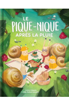 Le pique-nique apres la pluie