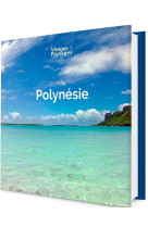 Polynésie : livre de photos sur la polynésie