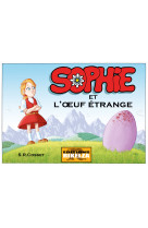 Sophie et l'oeuf etrange