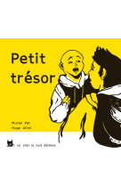 Petit trésor