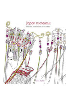 Japon mysterieux - dessins a colorier anti-stress