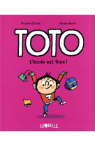 Toto bd, tome 11 - l'ecole est finie !