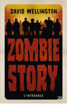 Zombie story - l'integrale