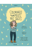 Coloriages pour meufs pas sages