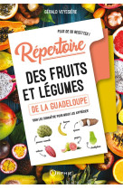 Repertoire des fruits et legumes de la guadeloupe