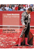 Juan bautista par lui-meme