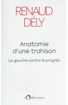 Anatomie d'une trahison