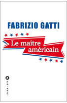 Le maitre americain