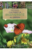 Cultivez la biodiversite au jardin