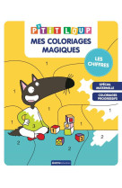 P'tit loup mes coloriages magiques - les chiffres