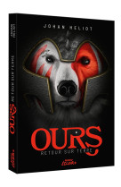 Ours tome 1 - retour sur terre