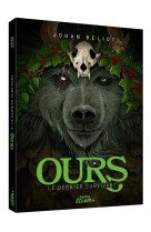 Ours tome 2 - le dernier survivant