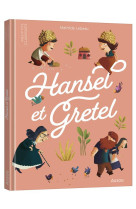 Les p-tits classiques - hansel et gretel