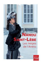 Les neiges de l-aneto - roman