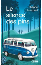 Le silence des pins