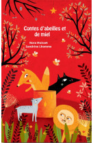 Contes d abeilles et de miel