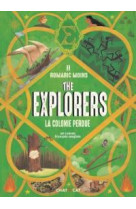 The explorers : la colonie perdue - un roman francais anglais