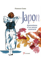 Japon - abecedaire d'un amour contrarie