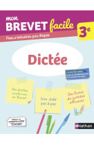 Mon brevet facile - dictée 3e