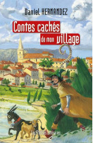 Contes caches de mon village