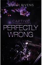 Captive 1.5 - perfectly wrong