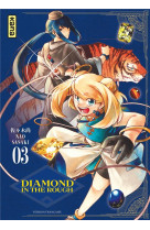 Diamond in the rough - tome 3