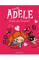 Bd mortelle adele, tome 04 - j-aime pas l-amour !