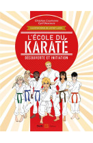 L'ecole du karate - decouverte et initiation